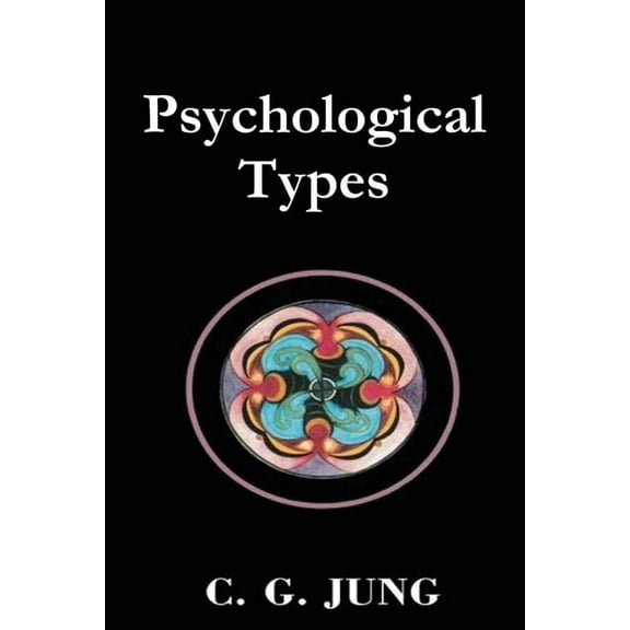 Psychological Types, (Paperback)