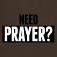 thumbnail image 3 of CafePress - Need Prayer T Shirt - Men's Classic Graphic Cotton T-Shirt, 3 of 5