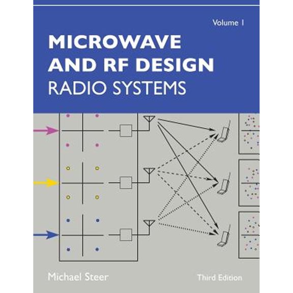 Pre-Owned Microwave and RF Design, Volume 1: Radio Systems (Paperback) by Michael Steer