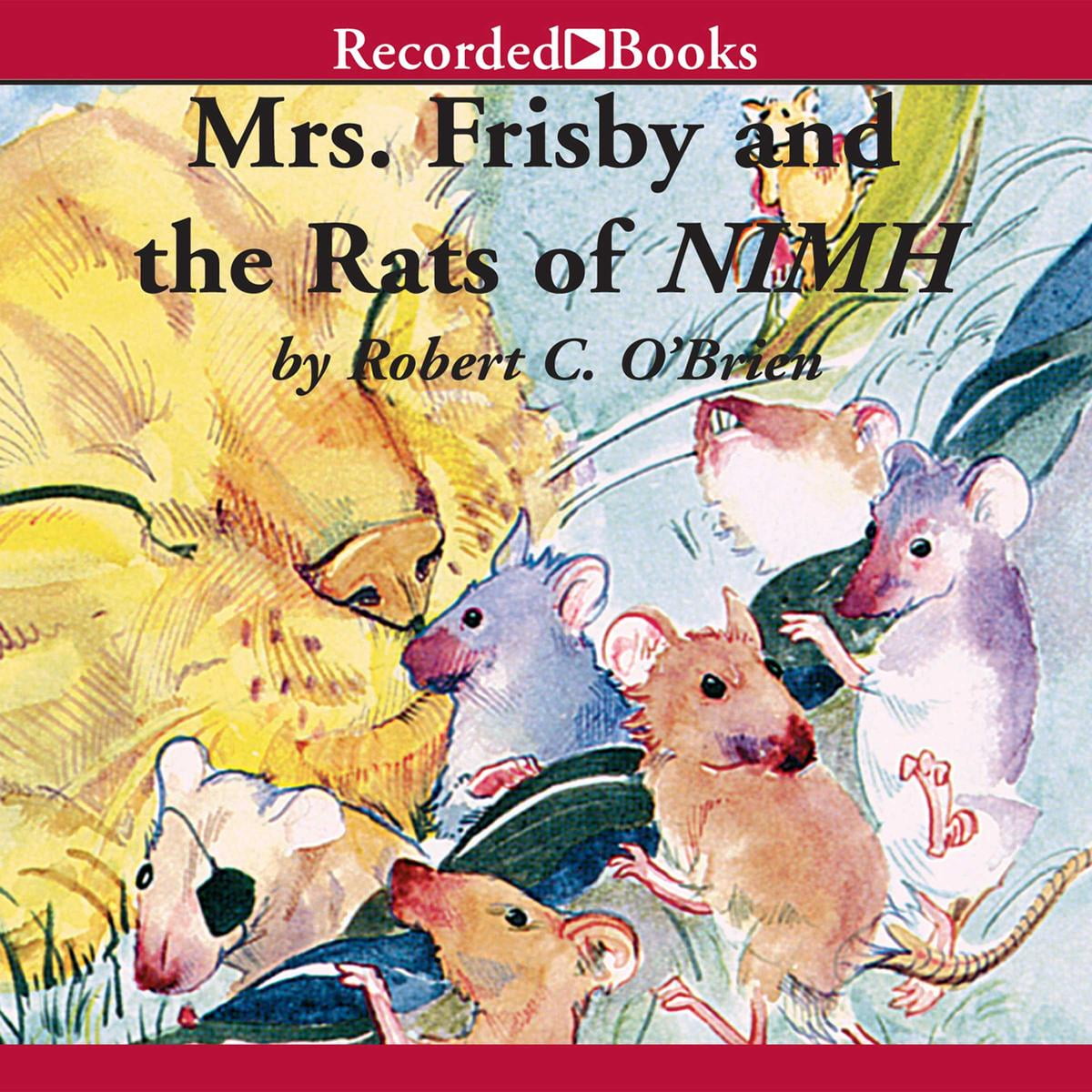 Mrs. Frisby and the Rats of NIMH Audiobook Mrs. Frisby and the Rats of NIMH Audiobook