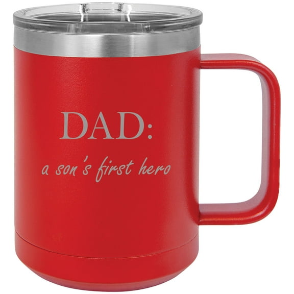 Dad: A Son's First Hero Stainless Steel Vacuum Insulated 15 Oz Travel Coffee Mug with Slider Lid, Red