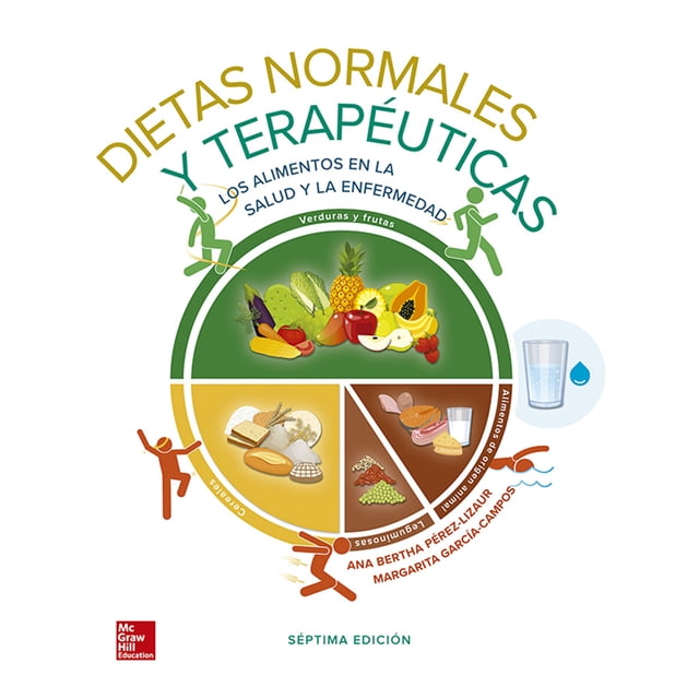 DIETAS NORMALES Y TERAPEUTICAS MCGRAW-HILL ANA PEREZ