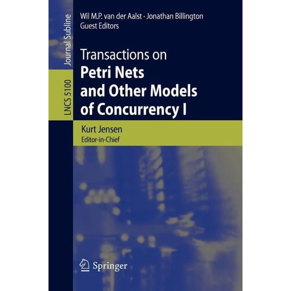 Transactions on Petri Nets and Other Models of Concurrency I, (Paperback)