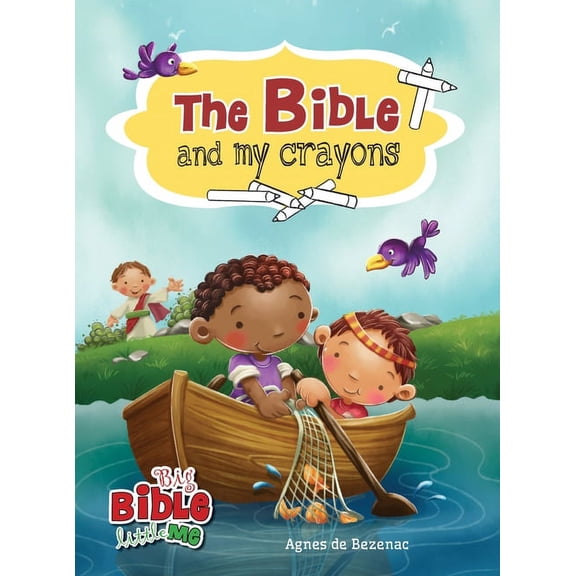 Big Bible, Little Me The Bible and My Crayons: Coloring and Activity Book, (Hardcover)