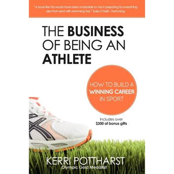 The Business of Being an Athlete (Paperback)