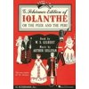 Iolanthe: Vocal Score, (Paperback)