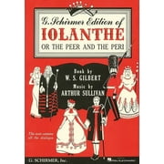 Iolanthe: Vocal Score, (Paperback)