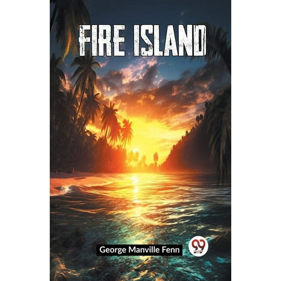 Fire Island, (Paperback)