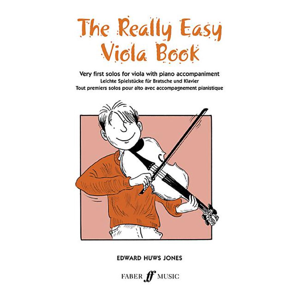 The Really Easy Viola Book Very First Solos for Viola with Piano