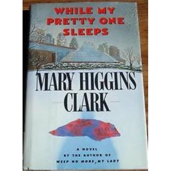 Pre-Owned WHILE MY PRETTY ONE SLEEPS (Hardcover) 0671556657 9780671556655