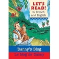 thumbnail image 1 of Pre-Owned Danny's Blog/ Le Blog De Danny (Let's Read! Books) (Paperback) 0764140469 9780764140464, 1 of 1