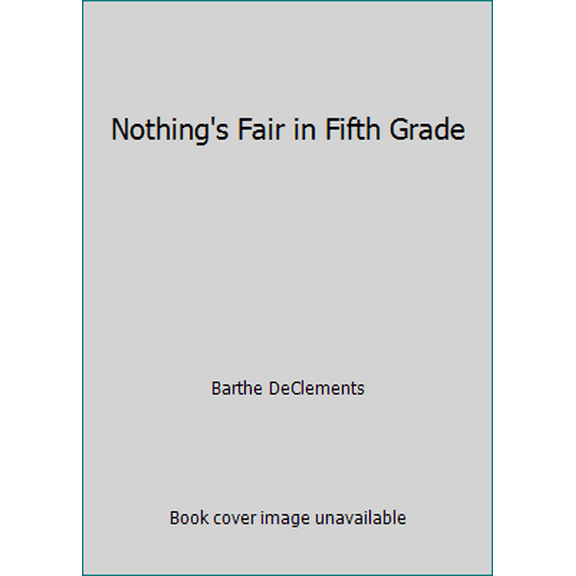 Pre-Owned Nothing's Fair in Fifth Grade (Paperback) 0590423169 9780590423168