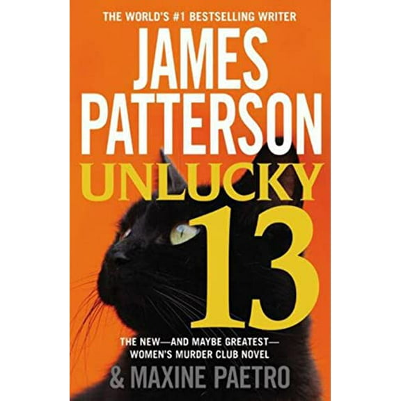 Pre-Owned Unlucky 13 (Paperback) 1455516007 9781455516001