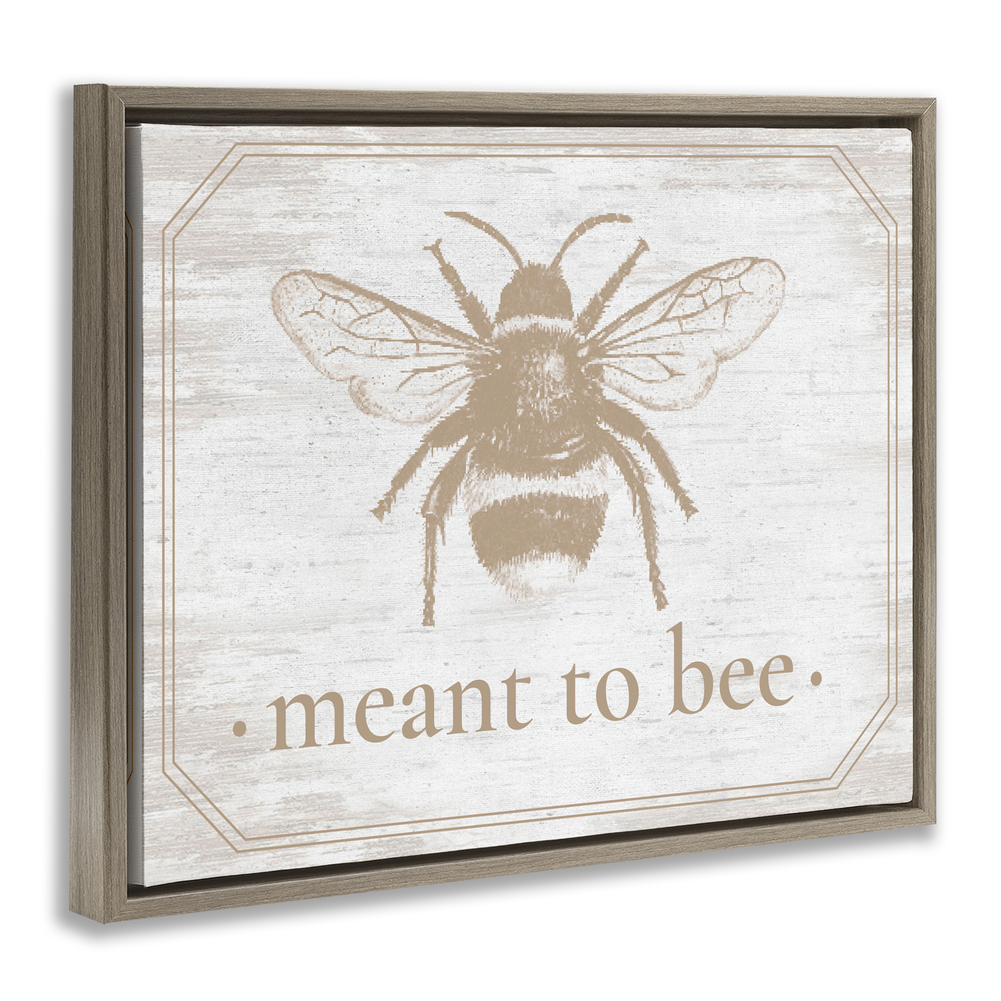 Meant To Bee Rustic Border Brown Framed Floater Canvas Wall Art, design by Lettered and Lined