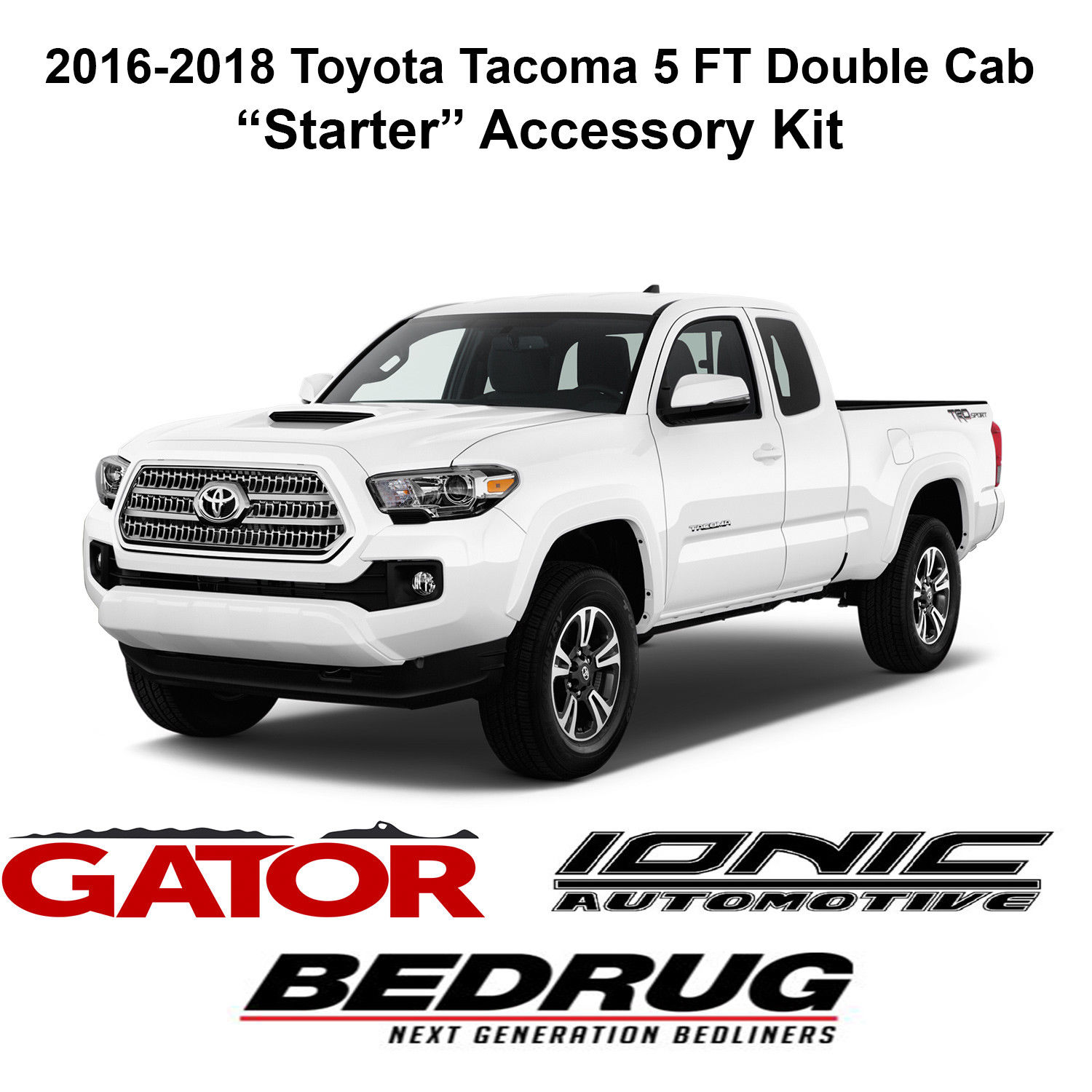 Gator Starter Accessory Kit Fits 2016 2018 Toyota Tacoma Double Cab 5 Ft Bed Gator Tri Fold Tonneau Cover Ionic 3 Nerf Bars Bedrug Carpet Bed Mat Nbsp Walmart Com Walmart Com