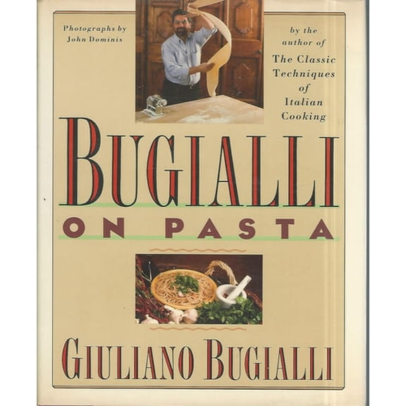 Pre-Owned Bugialli on Pasta (Hardcover) 067162024X 9780671620240