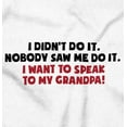 thumbnail image 2 of Funny Spoiled Grandchild Love Grandpa Toddler Boy Girl T Shirt Infant Toddler Brisco Brands 12M, 2 of 6