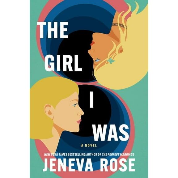 The Girl I Was, (Hardcover)