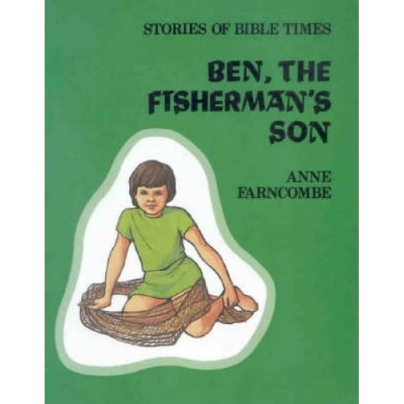 Ben the Fisherman's Son