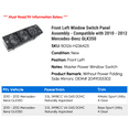 thumbnail image 2 of Front Left Window Switch Panel Assembly - Compatible with 2010 - 2012 Mercedes-Benz GLK350 2011, 2 of 3
