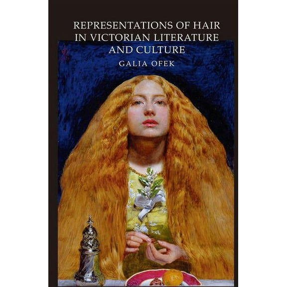 Representations of Hair in Victorian Literature and Culture, (Hardcover)
