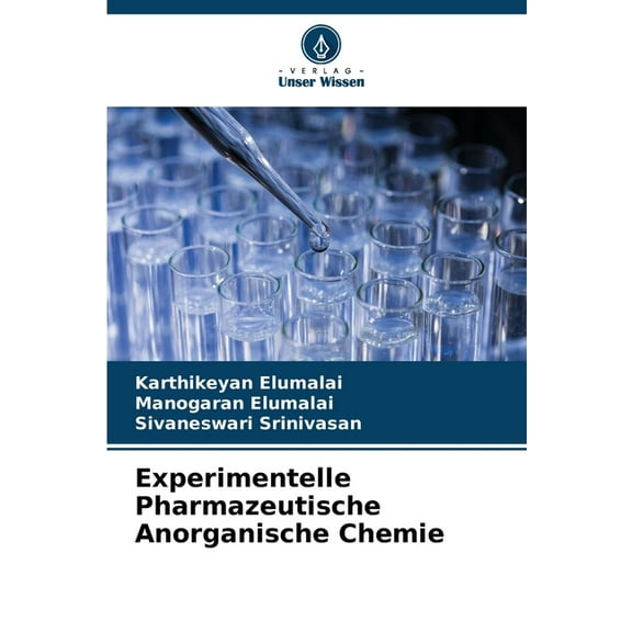 Experimentelle Pharmazeutische Anorganische Chemie, (Paperback)