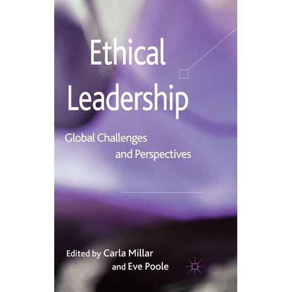 Ethical Leadership: Global Challenges and Perspectives, (Hardcover)