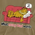 thumbnail image 2 of Garfield T-Shirt What Every Dad Wants Unisex Graphic Tee For Men & Women, 2 of 7