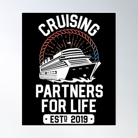 Cruising Partners For Life 2019 2Nd Anniversary Cruise Poster Wall Art Modern Wall Decor 12×18 UNFRAMED