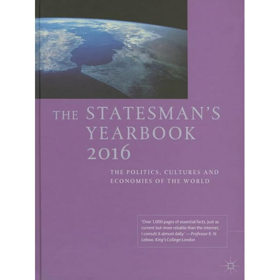 Statesman's Yearbook The Statesman's Yearbook: The Politics, Cultures and Economies of the World, (Hardcover)