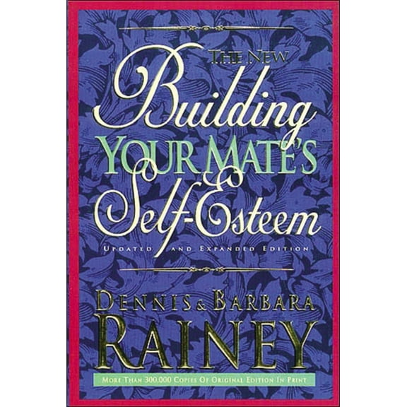 Building Your Mate's Self-Esteem (Paperback)