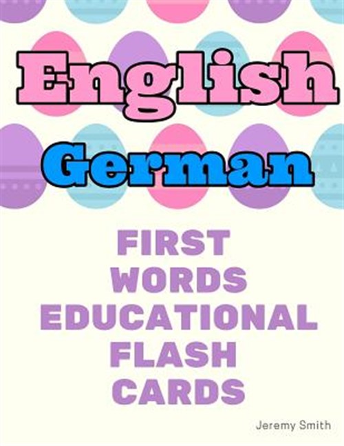 Pre-Owned English German First Words Educational Flash Cards: Learning ...