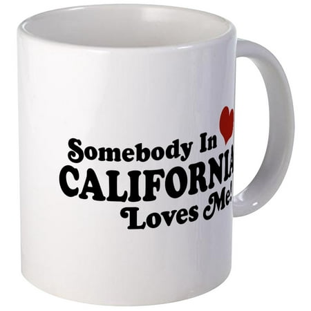 CafePress - Somebody In California Loves Me Mug - Unique Coffee Mug, Coffee Cup
