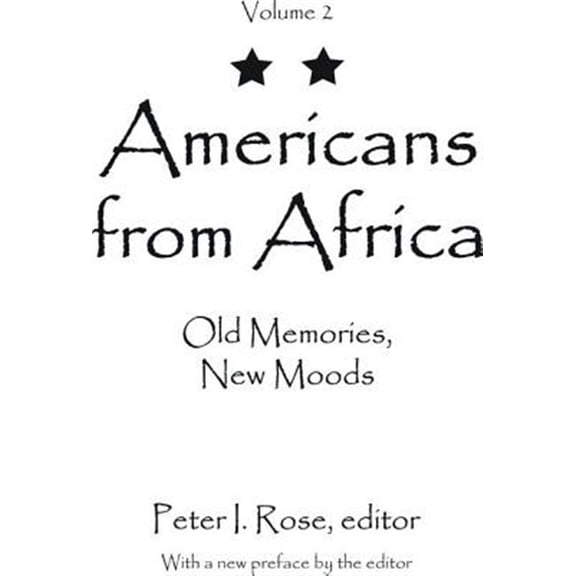 Pre-Owned Americans from Africa: Old Memories, New Moods, (Hardcover)