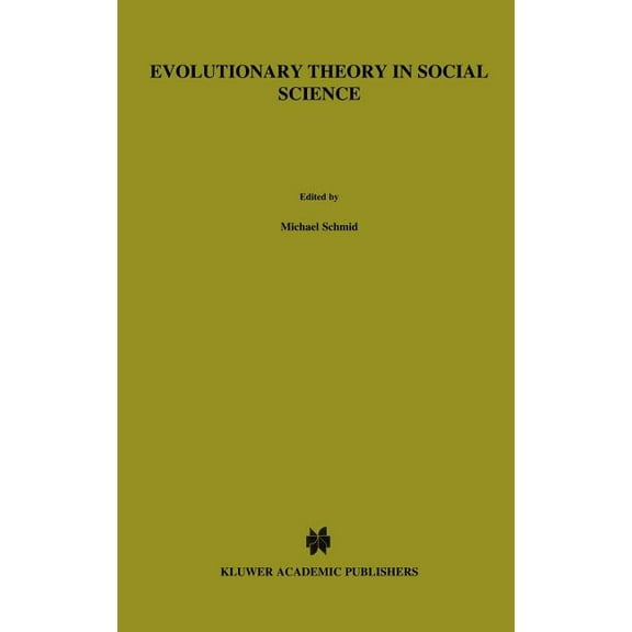 Theory and Decision Library A: Evolutionary Theory in Social Science, Book 4, (Hardcover)