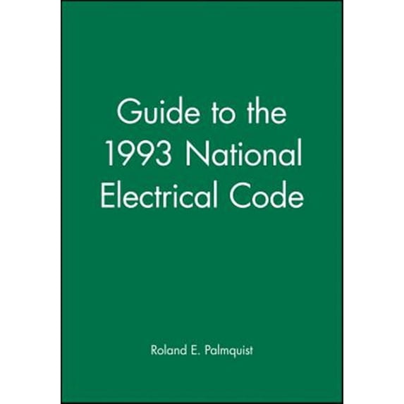 Pre-Owned Guide to the 1993 National Electrical Code, (Paperback)
