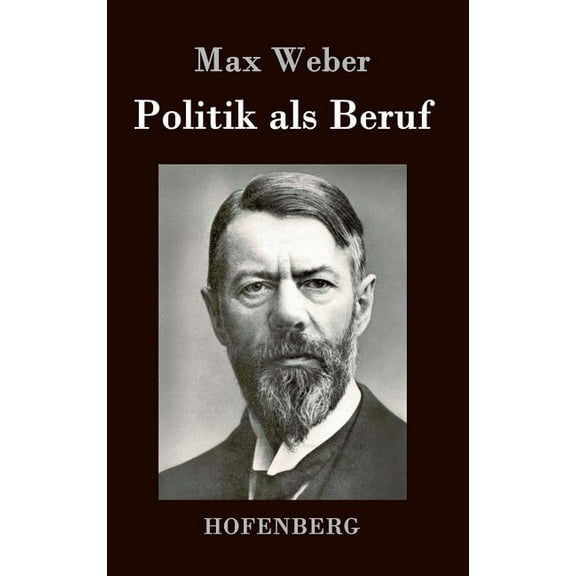 Politik als Beruf, (Hardcover)