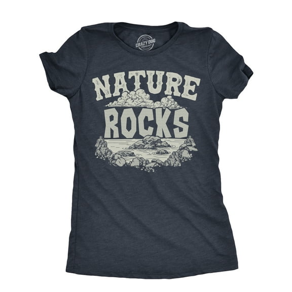 Womens Nature Rocks T Shirt Funny Outdoor Geology Lovers Joke Tee for Ladies Womens Graphic Tees