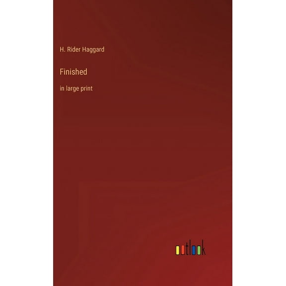 Finished: in large print (Hardcover)