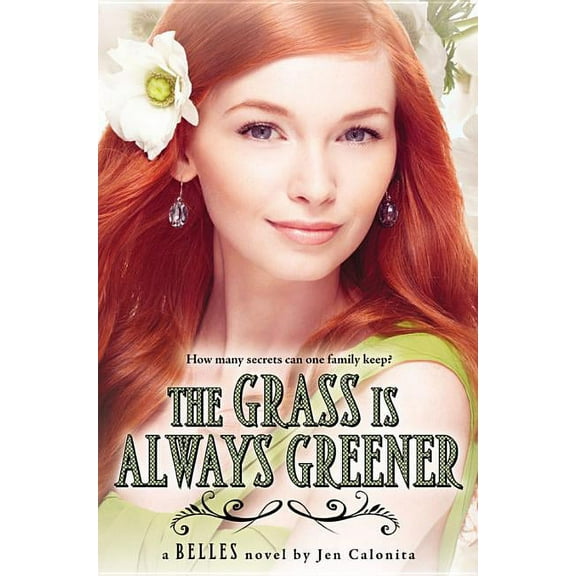 Belles The Grass Is Always Greener, Book 3, (Paperback)