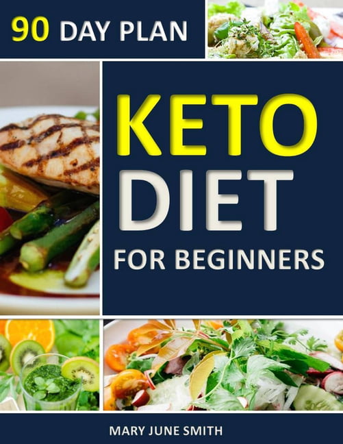 Essential Guide to Living Healthy Book: Keto Diet 90 Day Plan for ...