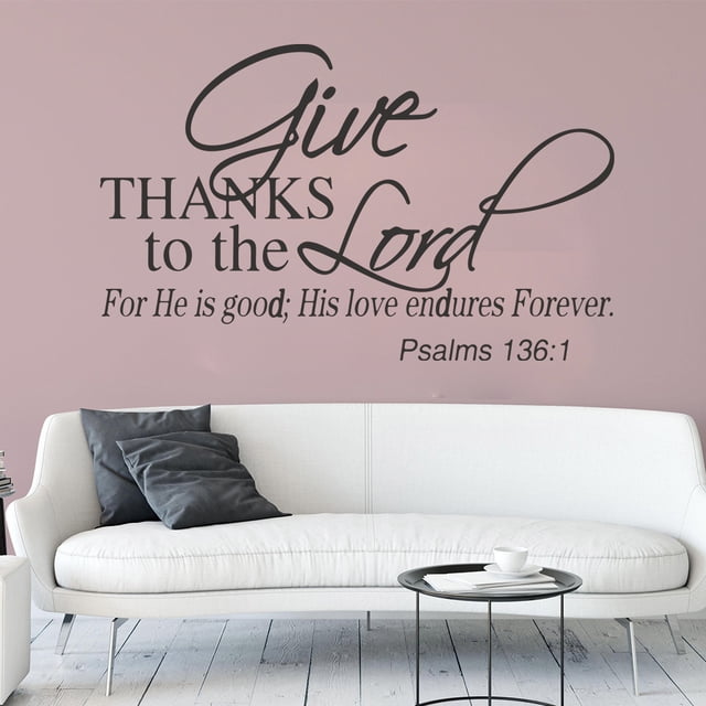 Adhesivo de pared Give Thanks to the Lord Religious Psalm 136:1