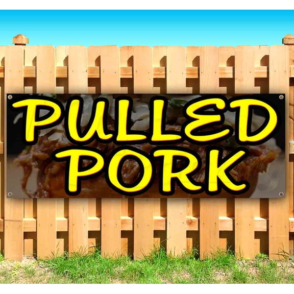 Pulled Pork 13 oz Vinyl Banner With Metal Grommets