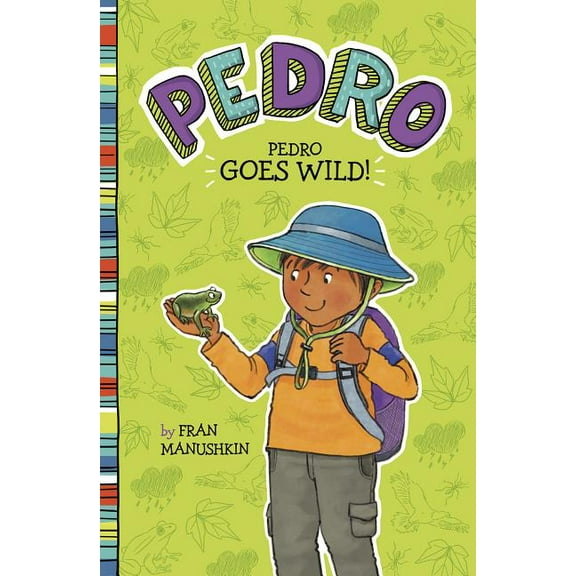 Pedro Pedro Goes Wild!, (Paperback)