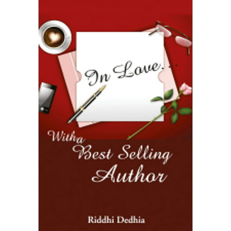 In Love: With a Best Selling Author - eBook (Best Selling Canadian Authors Of All Time)