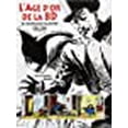 thumbnail image 1 of L'Ã¢ge d'or de la BD (French Edition), 1 of 1