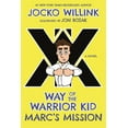 thumbnail image 5 of Marc's Mission (Way of the Warrior Kid, Bk. 2), 5 of 5