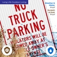 thumbnail image 5 of No Truck Parking Sign,, 5 of 8