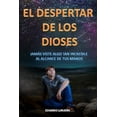 thumbnail image 1 of Libro El Despertar de los Dioses Edición en español, 1 of 1