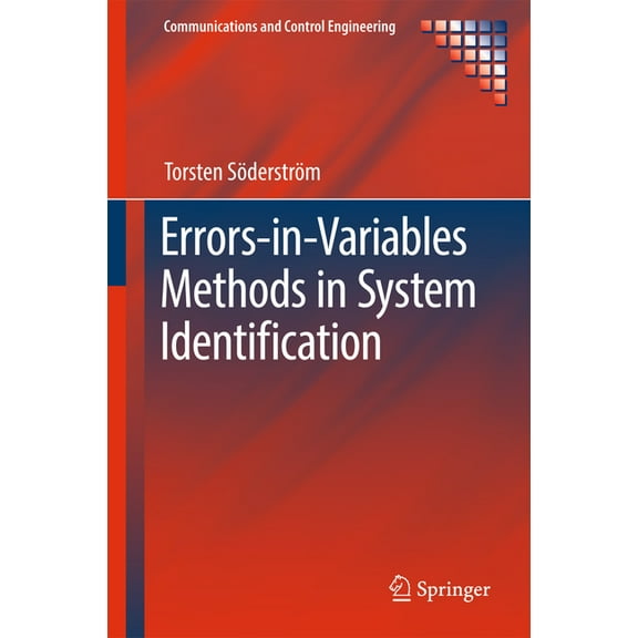 Communications and Control Engineering Errors-In-Variables Methods in System Identification, (Hardcover)